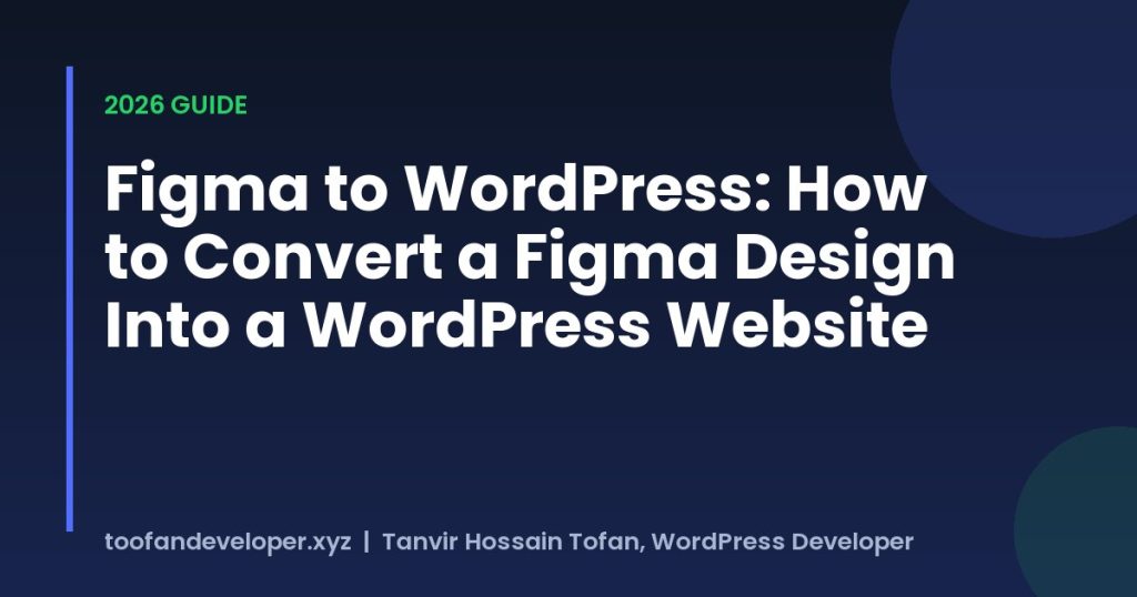 Figma to WordPress conversion guide