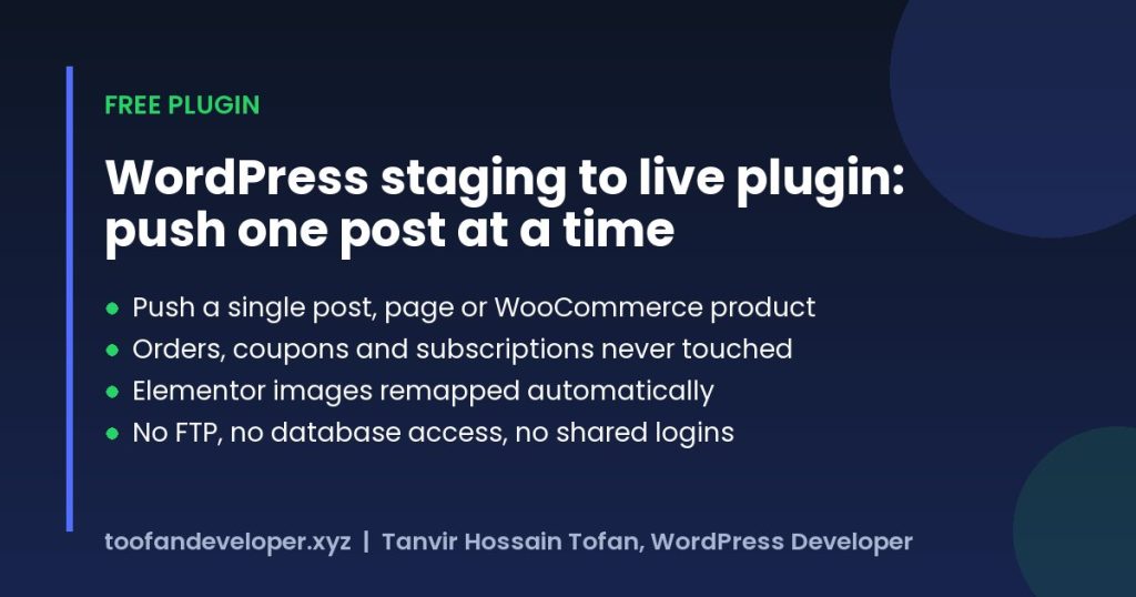 Toofan Stage-to-Live Sync, a free WordPress staging to live plugin